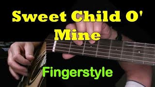 Thumbnail for "Sweet Child O' Mine" by Guns N' Roses | Fingerstyle Guitar + TAB