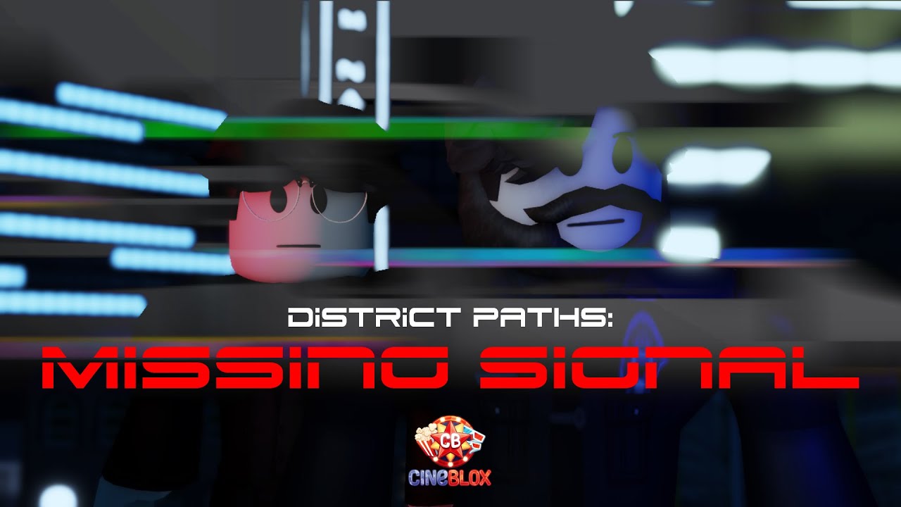 🔴LIVE l Missing Signal Premiere l CineBlox