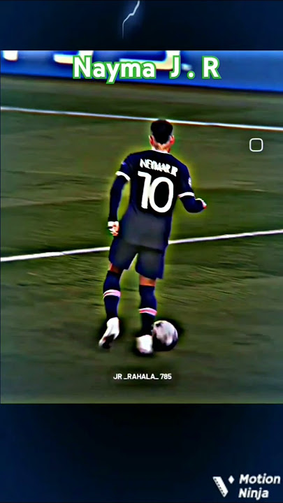 Nayma super sckil football #football #neymar #soper #king #nice #butterfly #sckil🥰