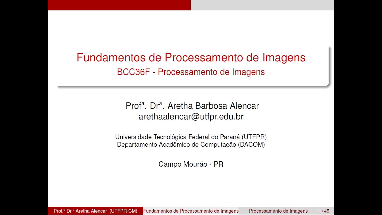 BCC36F - 2. Fundamentos de Processamento de Imagens - Parte 1