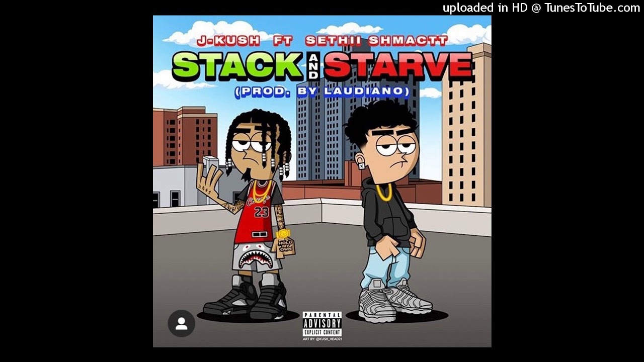 YouTube에서 JKU$H x Sethii Shmactt - Stack & Starve (Prod. By Laudiano) 보기 YouTube에서 JKU$H x Sethii Shmactt - Stack & Starve (Prod. By Laudiano) 보기
