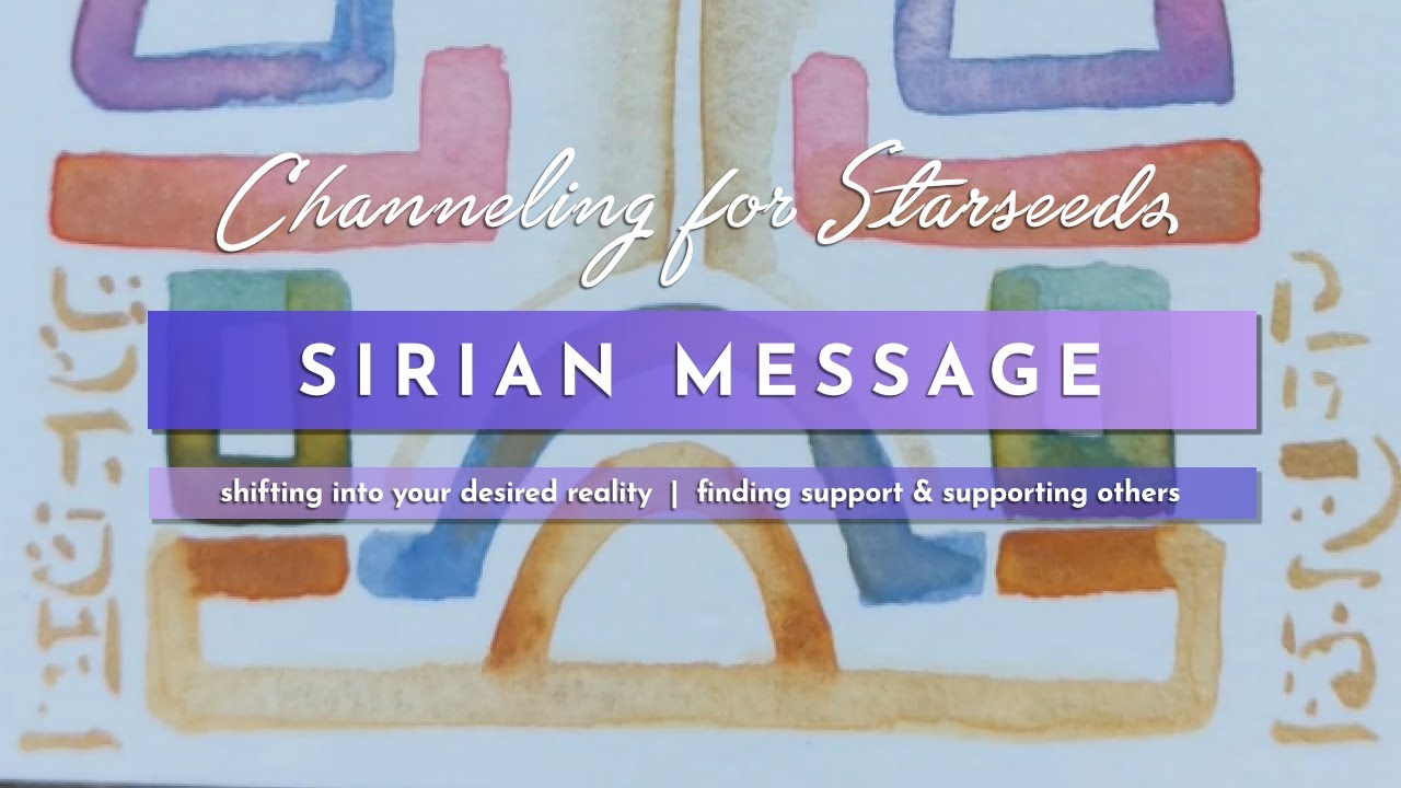 SIRIAN STARSEED | Channeled message and activation art from the Sirians ...