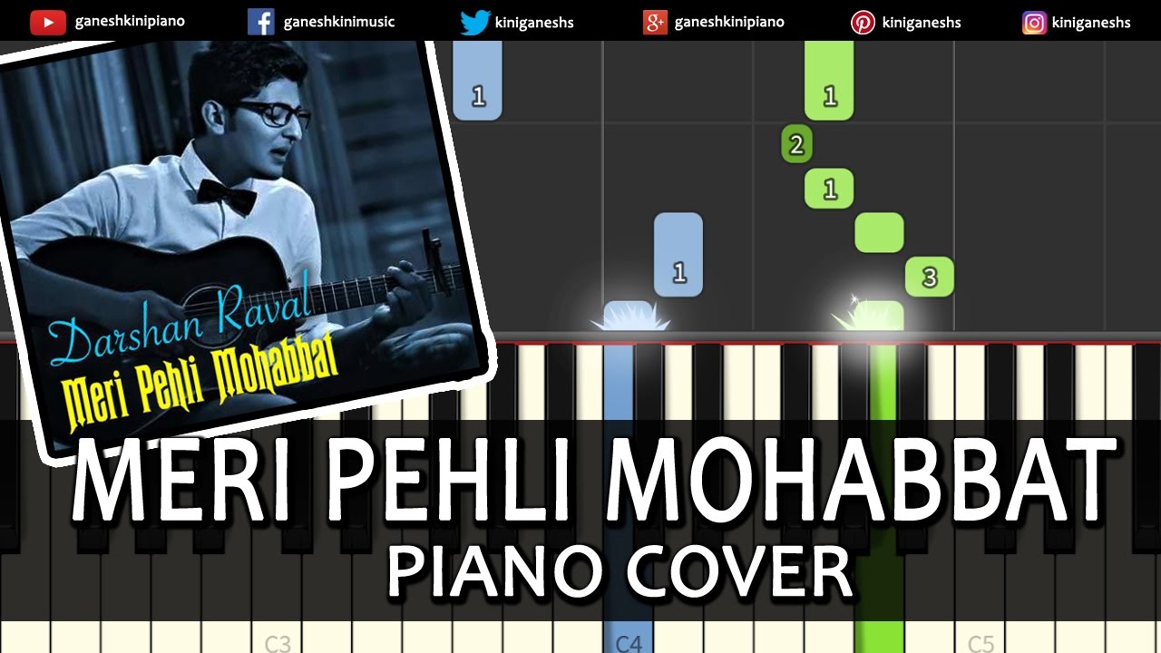 Meri Pehli Mohabbat Darshan RavalHindi SongPiano Chords Tutorial