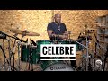 Josivaldo Santos - Celebre | Trazendo a Arca (DrumCover)