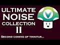 [Vinesauce] Vinny - ULTIMATE Noise Collection!!! Part II (Corruptions)