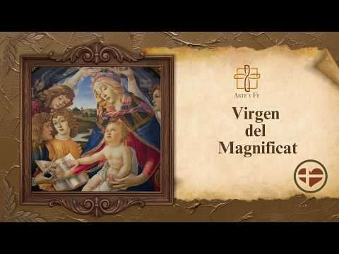 Virgen del Magnificat ( Sandro Botticelli ) 🎨 ARTE Y FE 🕯️