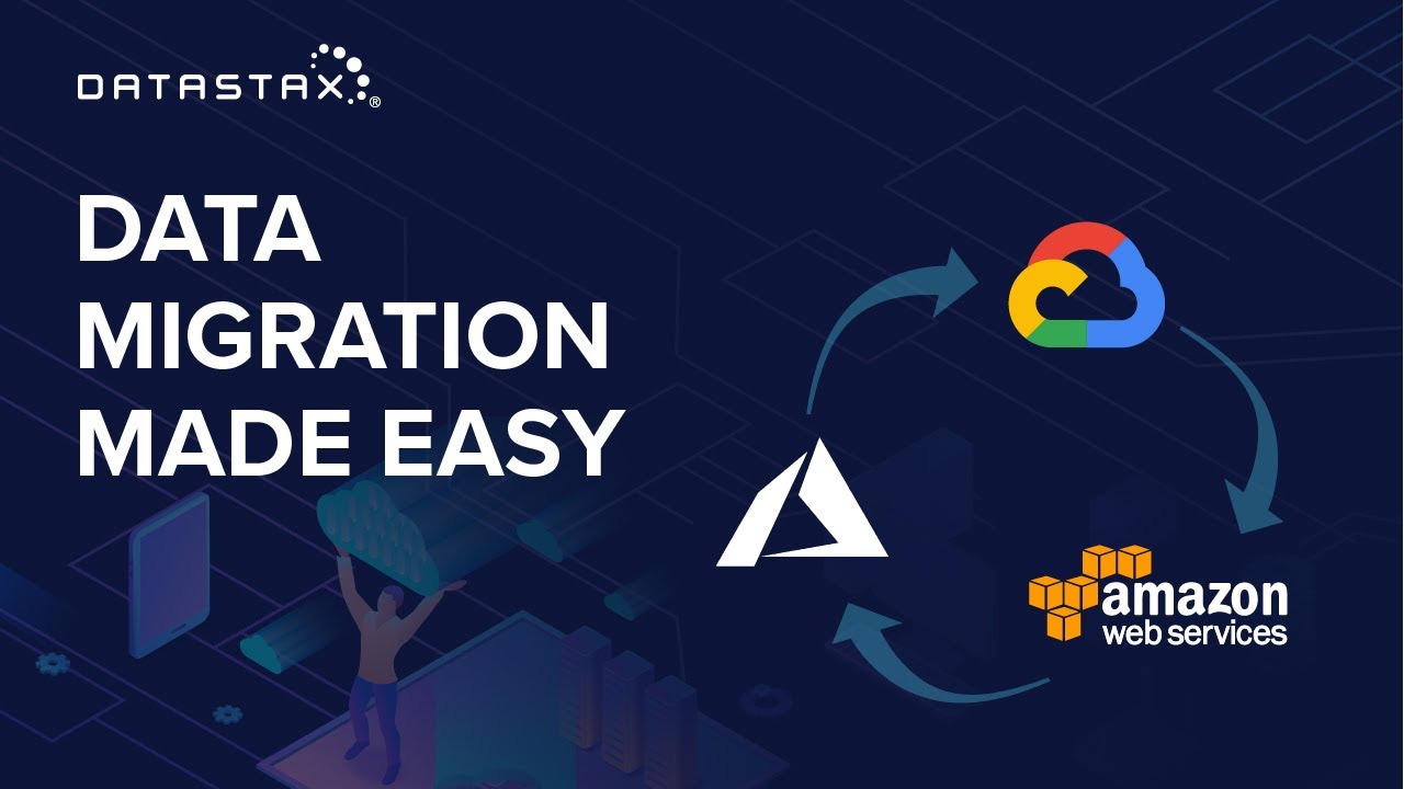 How to migrate your data cross-cloud with DataStax Enterprise | DataStax