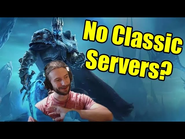 No Classic Wrath or TBC Servers? - Blizzard's Big Mistake class=