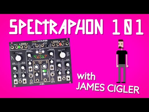 Spectraphon 101 with James Cigler