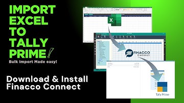 Download & Install Finacco Connect | Import Excel Data into Tally Prime | Step-by-Step Guide