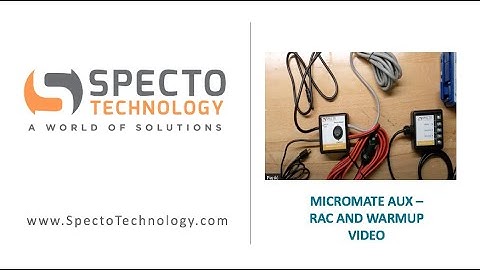 Micromate AUX  - RAC and Warmup