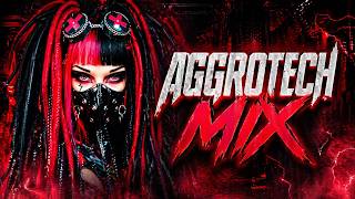 AGGROTECH MIX 🔥 Cyber Rage | High Energy Underground Mix 2026