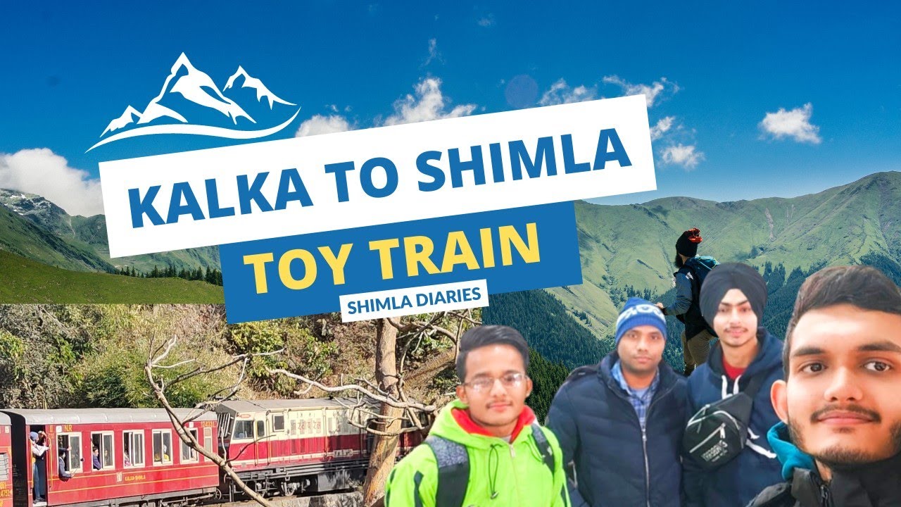 Kalka to Shimla in Toy Train | Shimla Diaries 2023 | MK Vlogs - YouTube