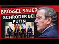 Schröder bei Putin: Das Friedens-Gespräch, das die EU VERHINDERN wollte!