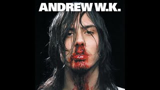 Andrew W.K. - Fun Night