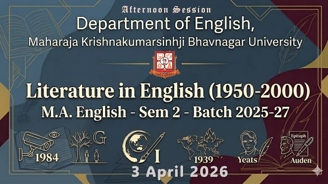 Post-war Literature - 1950-2000 | Sem 2 Presentations - Afternoon Session | English-MKBU