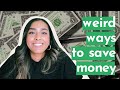 10 Unconventional Money Saving Tips