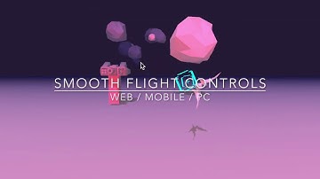 Smooth Flight Control Unity3D