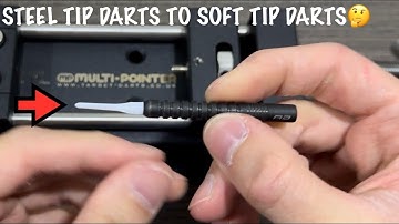 How To Convert Steel Tip Darts To Soft Tip Darts (4BA)