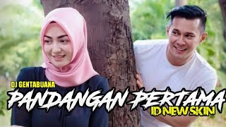 DJ GENTA BUANA PANDANGAN PERTAMA (MISTERI ILAHI)