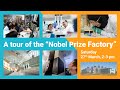 A tour of the nobel prize factory