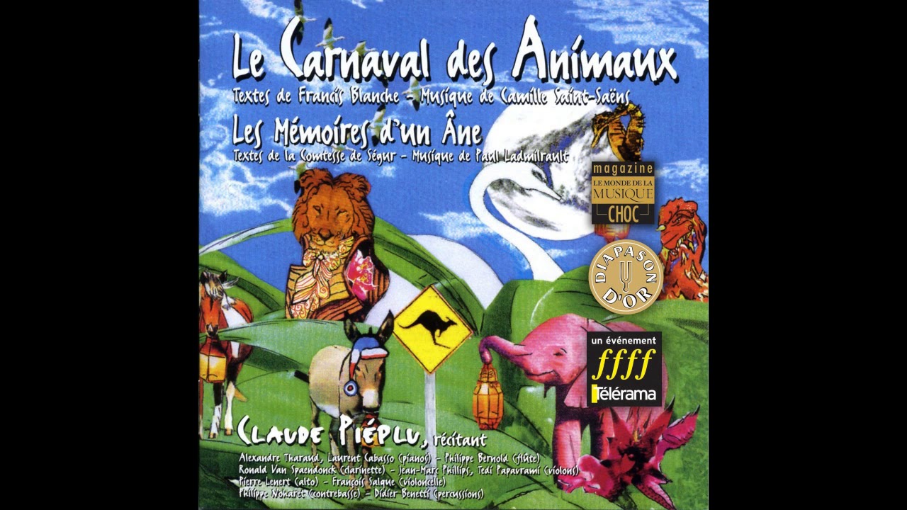 Camille Saint-Saëns - Claude Pieplu - Le Carnaval des animaux : L