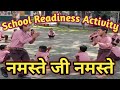 School readiness activity  namastey ji namastey  fun activity  outdoor activity  play activity