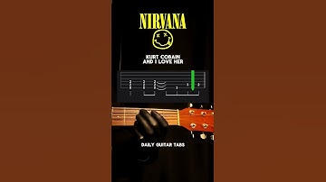 Thumbnail of And I Love Her - Kurt Cobain (Guitar Tabs) #guitarlesson