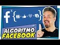 ¿Cómo funciona el ALGORITMO de FACEBOOK en 2020?