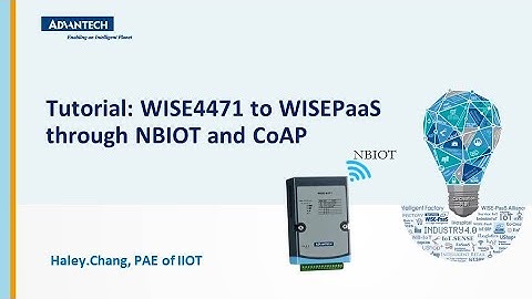 Tutorial: WISE4471 to WISEPaaS through NBIOT and CoAP, draw a dashboard on Grafana