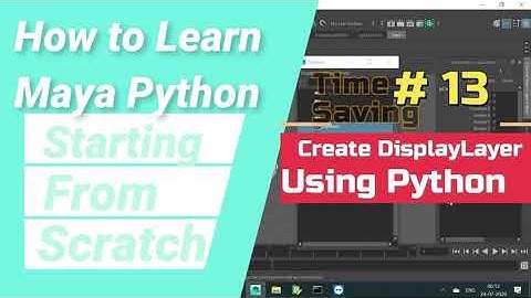 CreateDisplayLayer|Time Saving|Easy To Create |#maya #mayapython #pythonscripting #malayalam #13