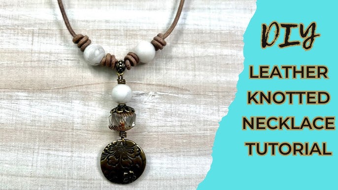 How to Make a Necklace with Leather Cord and Large Hole Beads 