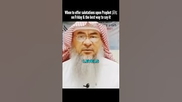 When to offer salutations on Prophet ﷺ on Friday & best way to say it #Assim #assim assim al hakeem