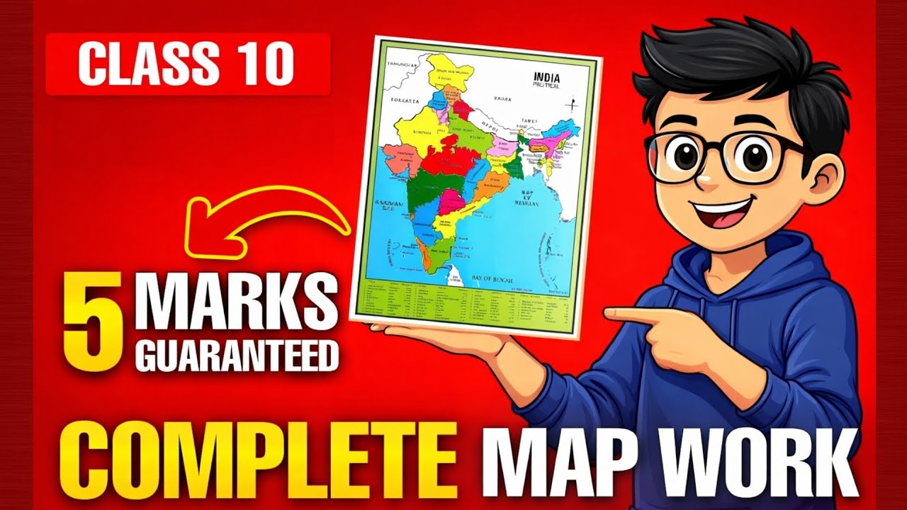 Class 10 Social Science Map Work | Most Important Locations for Board Exam 
