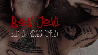 Bed Of Roses | Bon Jovi | Lyrics