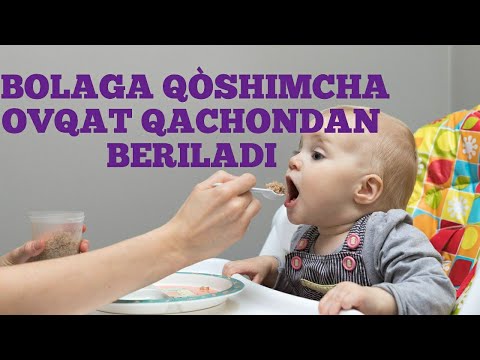 Video: Bolani Qachon Ovqatlantirish Kerak