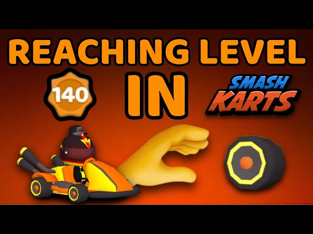 Reaching Level 85 in Smash Karts 