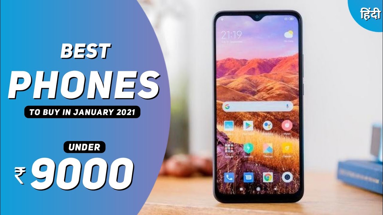 Best Smartphone Under 9000 in January 2021 Mobile Under 9000 in India