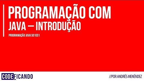 Programação Java - s01e01