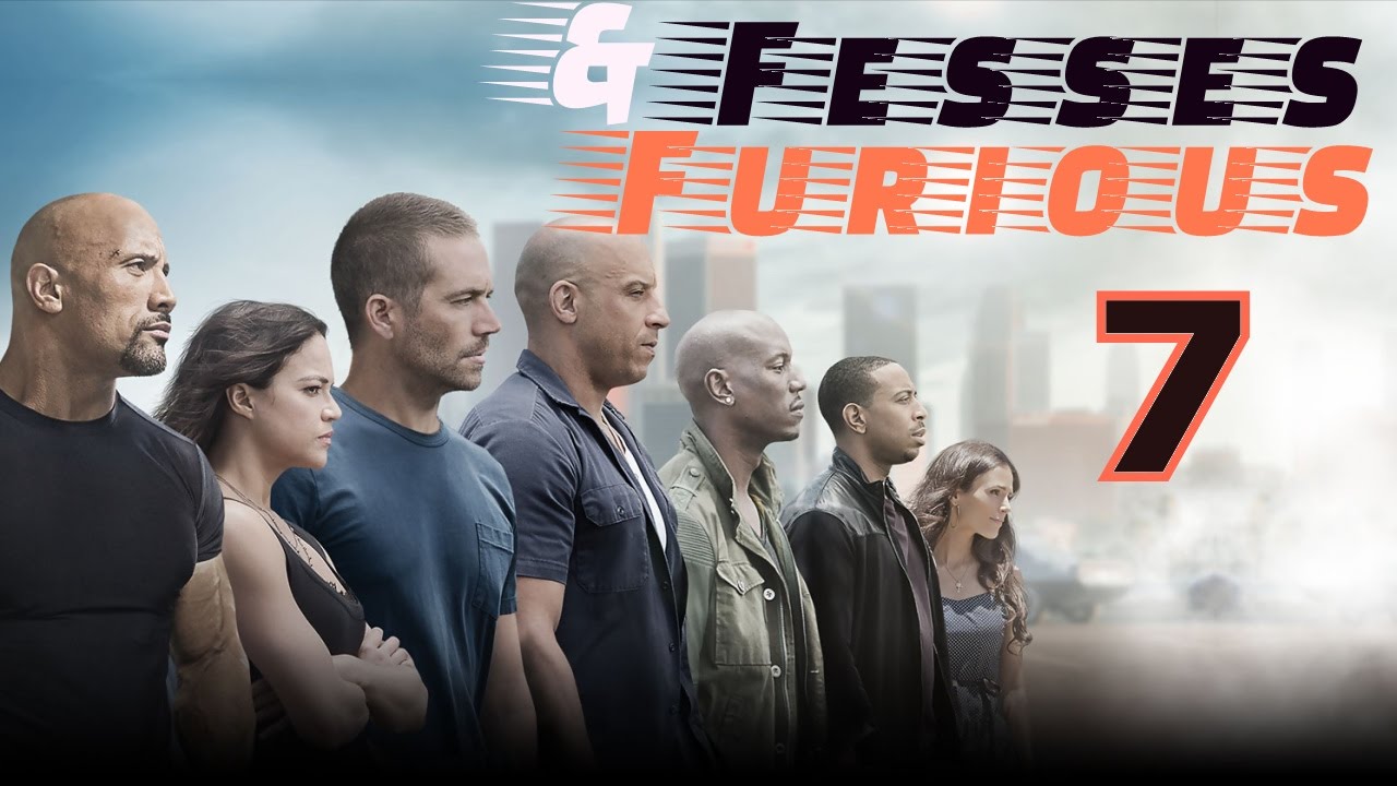 FESSES AND FURIOUS 7 TEASER PARODIE BOBI