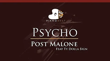 Post Malone Feat Ty Dolla Sign - Psycho - HIGHER Key (Piano Karaoke / Sing Along)