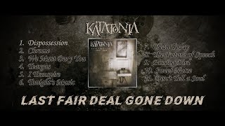 KATATONIA - LAST FAIR DEAL GONE DOWN.  FULL ALBUM