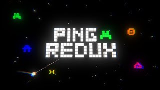 Ping Redux - 40 Minute Platinum Trophy Full Playthrough