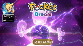 Poket Dream Gameplay - New Pokemon Android screenshot 4