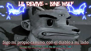 Lil Revive - Lone Wolf - Sub español + Lyrics - Grim Reaper