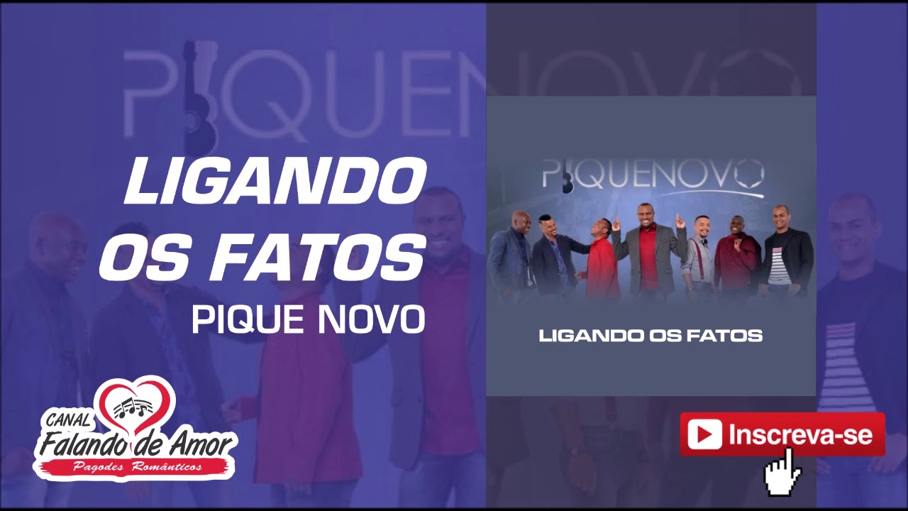 Pique Novo Ligando Os Fatos YouTube