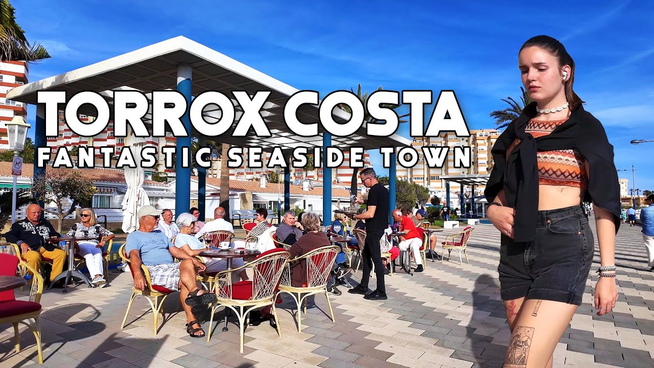 Torrox Costa Spain Fantastic Seaside Town March 2024 Update Costa del Sol | Axarquía | Málaga [4K]