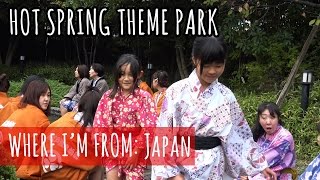 Trip to a Hot Spring Theme Park  Oedo Onsen in Odaiba Japan