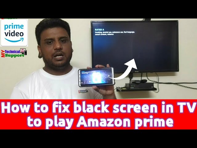 renhed butik Dinkarville how to fix black screen on amazon prime video | prime video blank screen on  tv (Hindi/Urdu) - YouTube