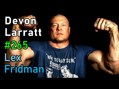 Devon Larratt: Arm Wrestling | Lex Fridman Podcast #265 thumbnail
